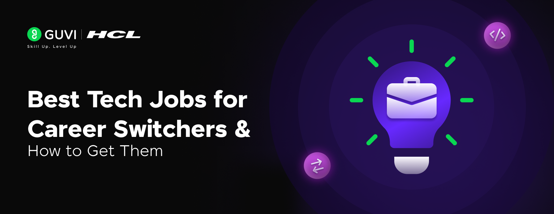 Tech Jobs for Career Switchers